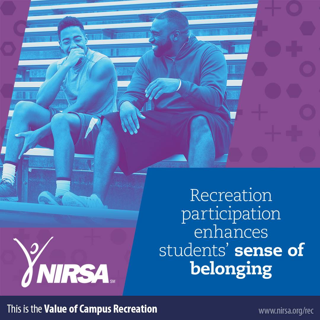 Recreation participation enhances students' sense of belonging.